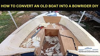 Boat conversion into Bowrider [upl. by Amoihc]