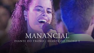 Manancial  DVD Diante do Trono 1  Diante do Trono [upl. by Tallbott]