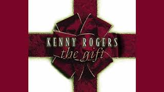 Kenny Rogers The Gift [upl. by Gherardo]