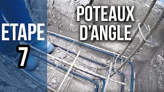 Pose des poteaux dangle pour fondations et murs  Etape 7 [upl. by Hollington]