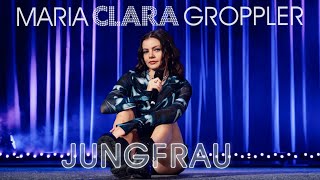 JUNGFRAU  Das ganze Programm  Maria Clara Groppler [upl. by Micro215]