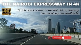 Nairobi Expressway A Scenic Drive from Mlolongo to Westlands [upl. by Clauddetta379]