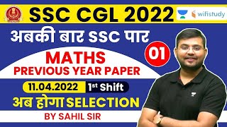 SSC CGL Previous Year Paper  Part 1  Maths  SSC CGL 2022  Sahil Sir  Wifistudy [upl. by Rehpotirhc]