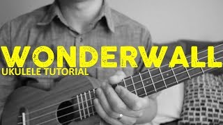 Oasis  Wonderwall Ukulele Tutorial  Chords  How To Play [upl. by Gnoud890]