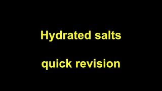 Quick Revision  Hydrated Salts [upl. by Massingill]