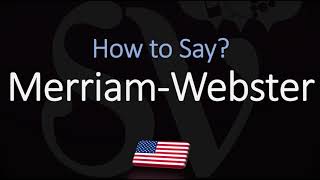 How to Pronounce Merriam Webster CORRECTLY [upl. by Ehrsam393]