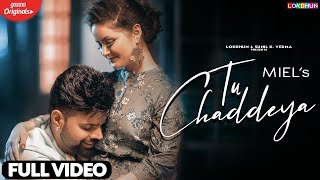 Tu Chaddeya  Miel Full Song  Hanju Neend Vich Veh Gaye  Daizy Aizy  Latest Punjabi Songs 2020 [upl. by Amekahs]