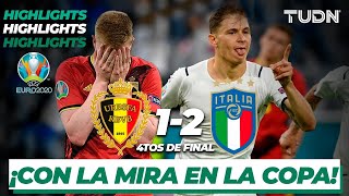 Highlights  Bélgica 12 Italia  UEFA Euro 2020  4tos Final  TUDN [upl. by Yajeet316]