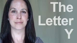 How to Pronounce the Letter Y American English [upl. by Olivette]