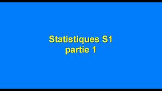 Statistique S1 partie 1 quot introduction et notions de base quot [upl. by Rehtaef518]