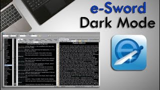 eSword DARK MODE  Windows 10 [upl. by Ronn]