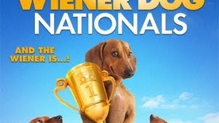 Wiener Dog Nationals 2013 Movie Trailer [upl. by Eiramanel664]