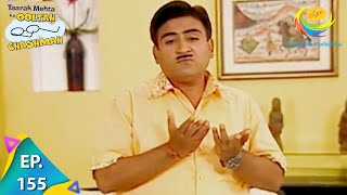 Taarak Mehta Ka Ooltah Chashmah  Episode 155  Full Episode [upl. by Galatia]