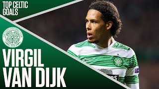 Virgil Van Dijk – Top Celtic Goals  Premier League amp Champions League Winner  SPFL [upl. by Hafinah]