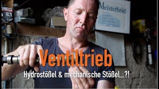 Ventiltrieb  Hydrostößel amp mechanische Stößel Erklärt vom Kfz Meister [upl. by Ataner]