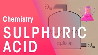 Manufacturing Sulphuric Acid  Reactions  Chemistry  FuseSchool [upl. by Orestes]