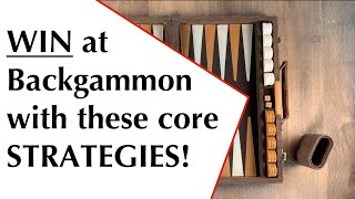 Backgammon Core Strategies  BackgammonHQ [upl. by Adamok808]