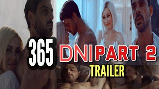 ❤ Part 2 TRAILER 365 DNI  💞 365 DAYS ROMANCE MOVIES 💞 Massimo ampLaura [upl. by Eylatan]