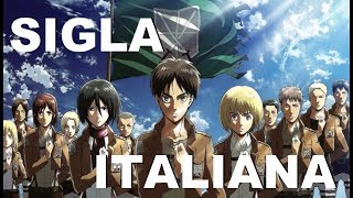 Attack on Titan Season 1  Sigla cantata in Italiano Shingeki no Kyojin opening ITA [upl. by Alidia]